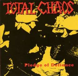 Total Chaos : Pledge of Defiance